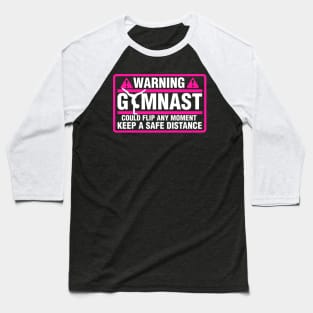 Warning Gymnast Could Flip At Any Moment graphic Baseball T-Shirt